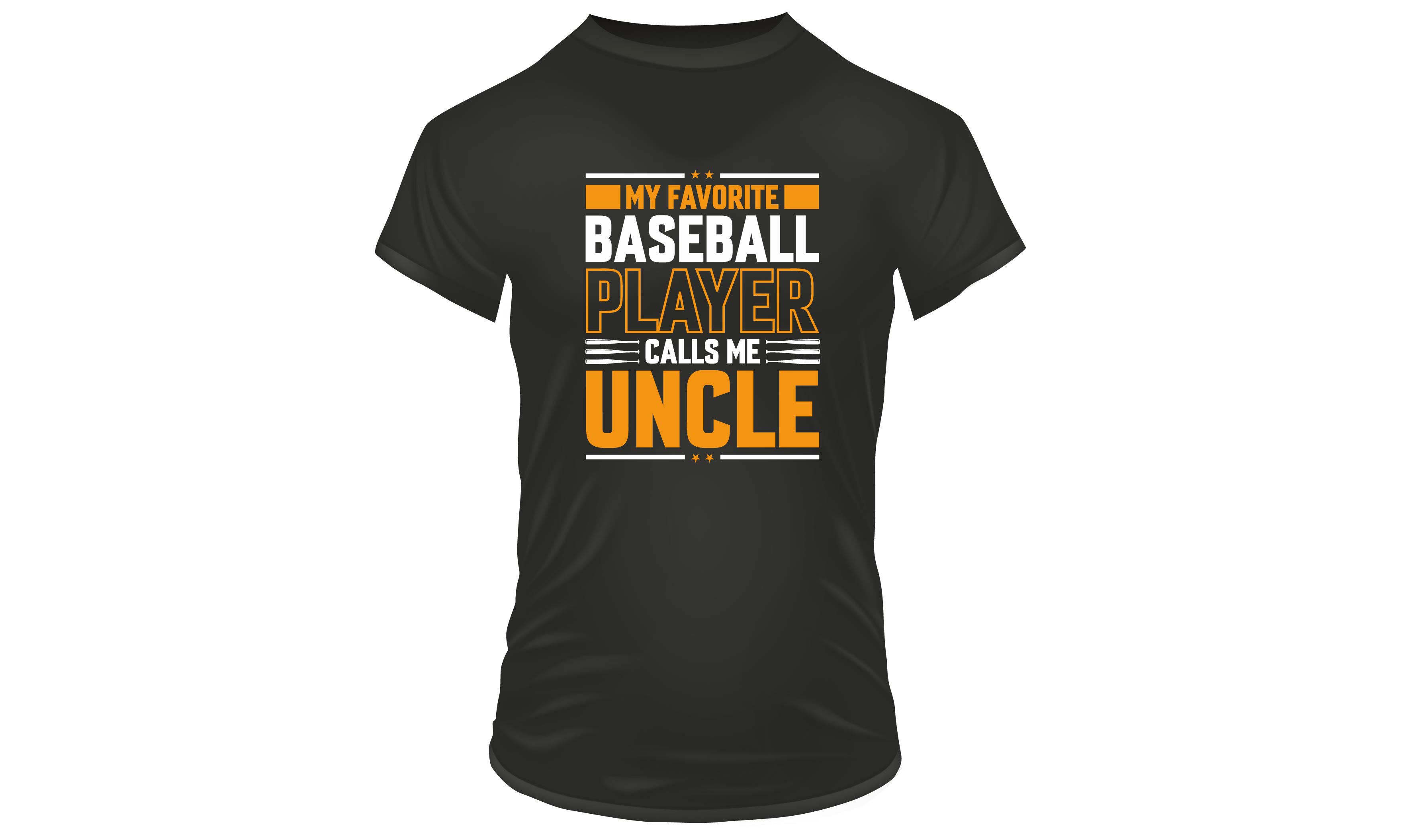 T - shirt that says my favorite baseball player is a uncle.