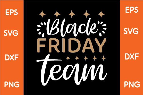 Black friday team sign with orange and black stripes.