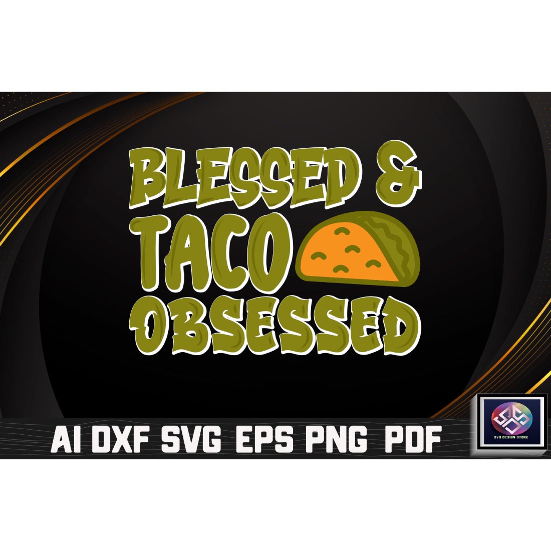 Blessed & Taco Obsessed Vol 2 cover image.