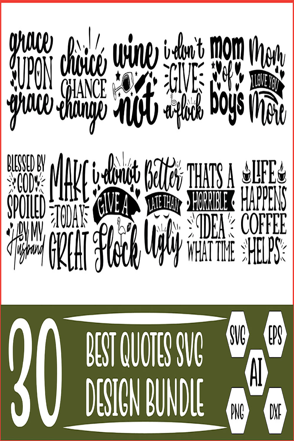 30 Best Quotes Svg Design Bundle Vector Template pinterest preview image.