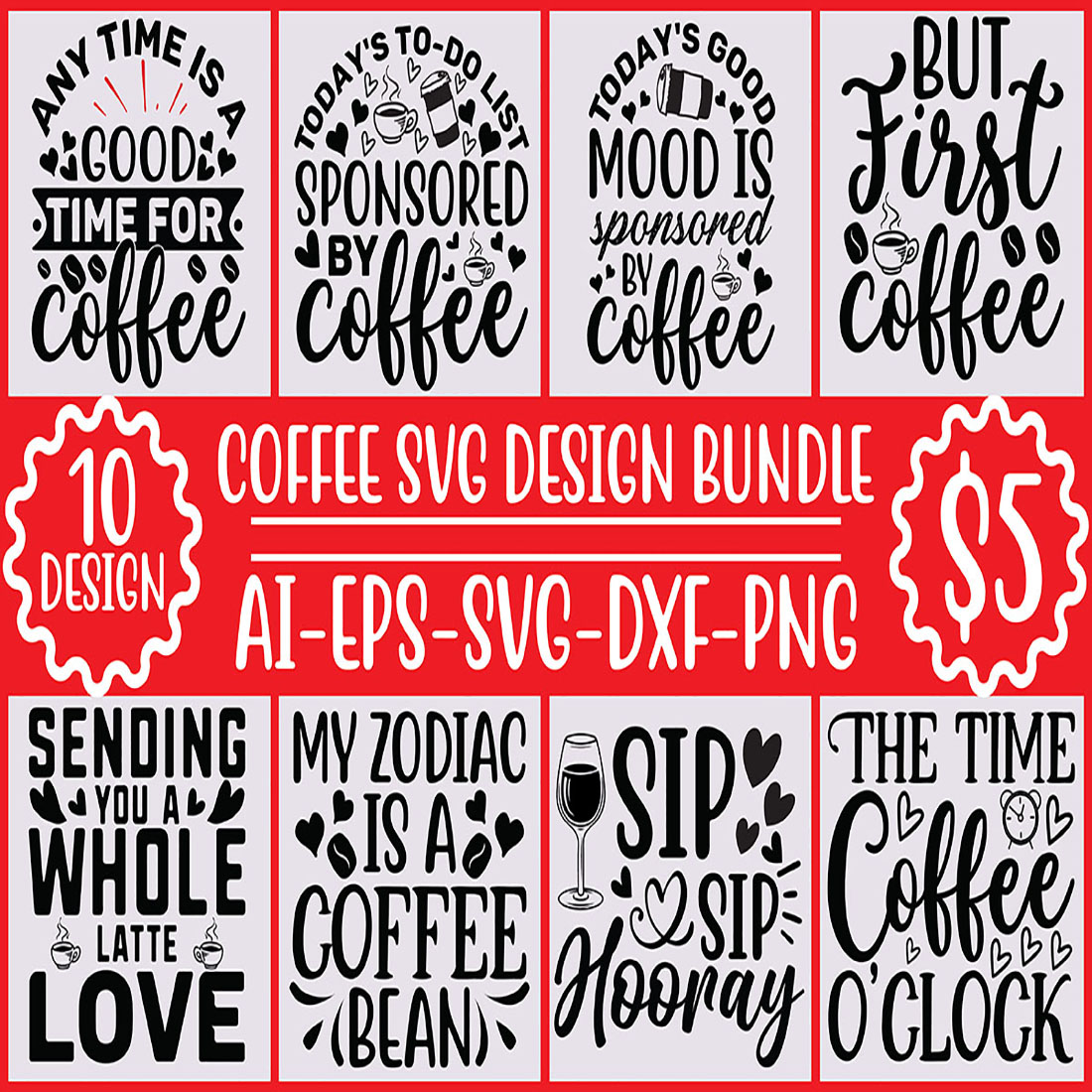10 Coffee SVG Design Bundle Vector Template cover image.