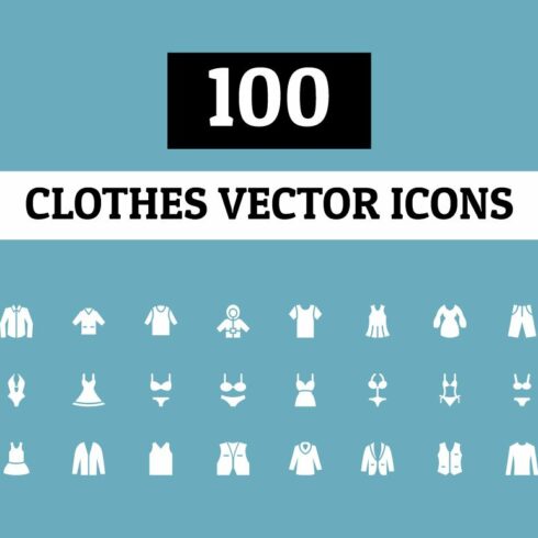 100 Clothes Vector Icons cover image.