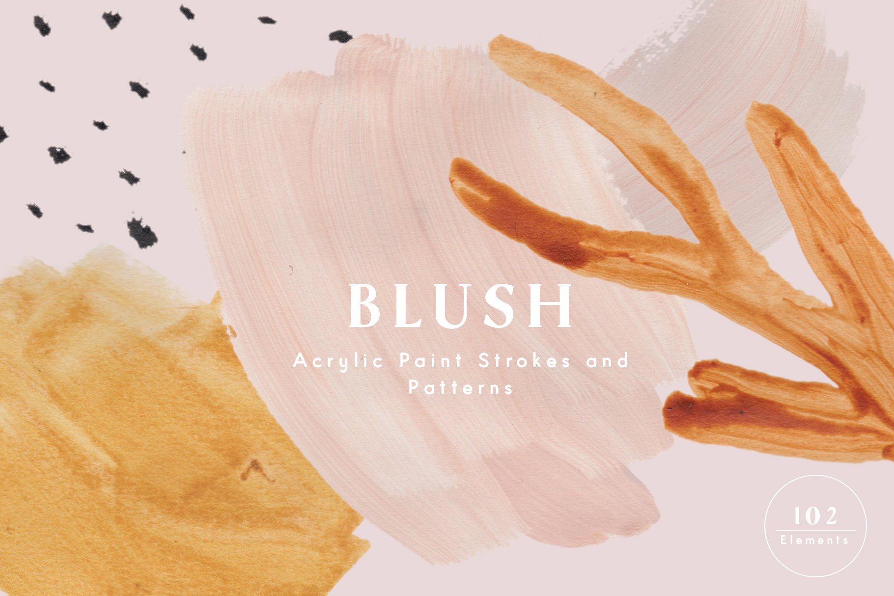 Blush Acrylic Paint Strokes cover image.