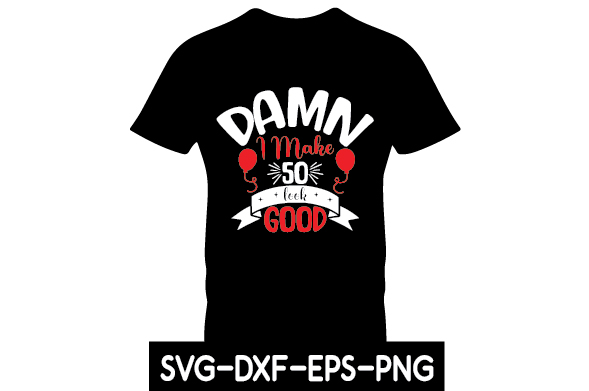 Black shirt with the words damn made in the 50's on it.