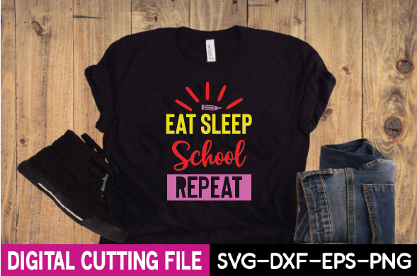 Black shirt that says eat sleep school repeat repeat.