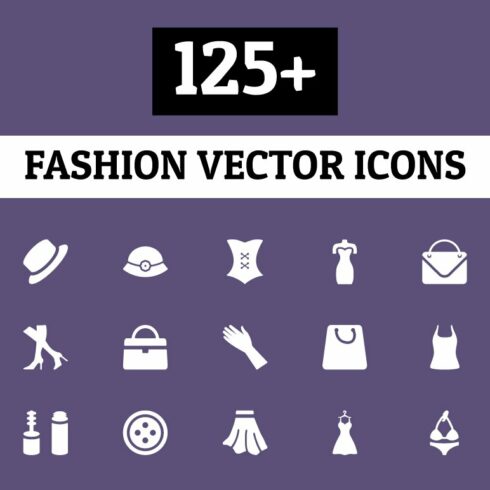 125+ Fashion Vector Icons cover image.