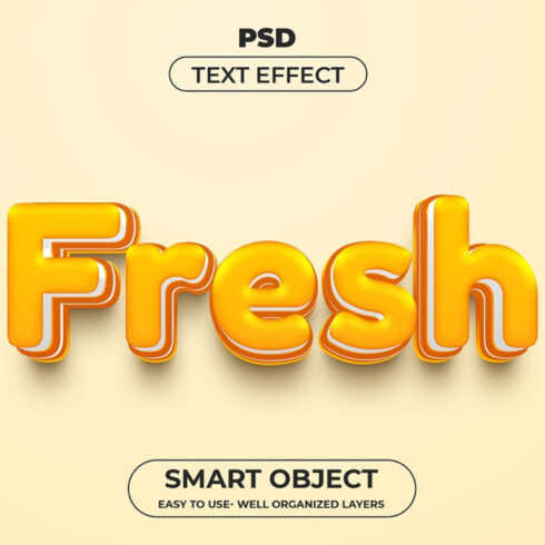 3d text effect with the words fresh.