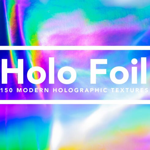 Holo Foil - Holographic Textures cover image.