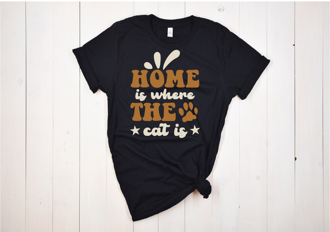 T - shirt that says home is where the cat is.