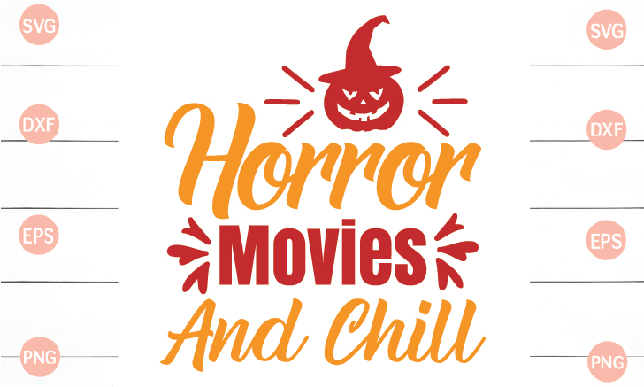 Sign that says horror movies and chill.