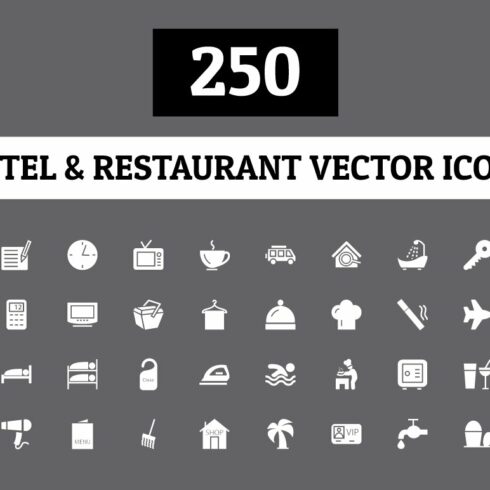 250 Hotel and Restaurant Vector Icon cover image.