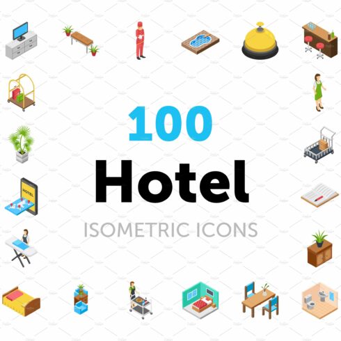 100 Hotel Isometric Icons Pack cover image.
