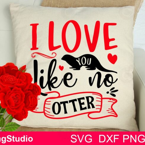 I Love You Like No Otter SVG cover image.