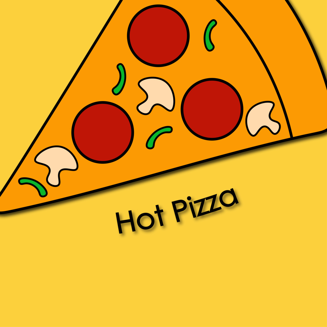 Picture of a slice of pizza with the words hot pizza on it.