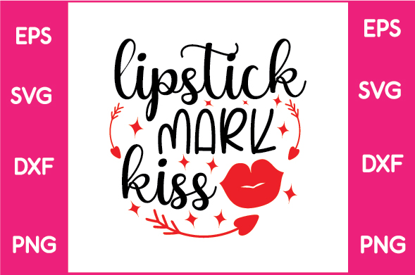 Lipstick mark kiss svg cut file.