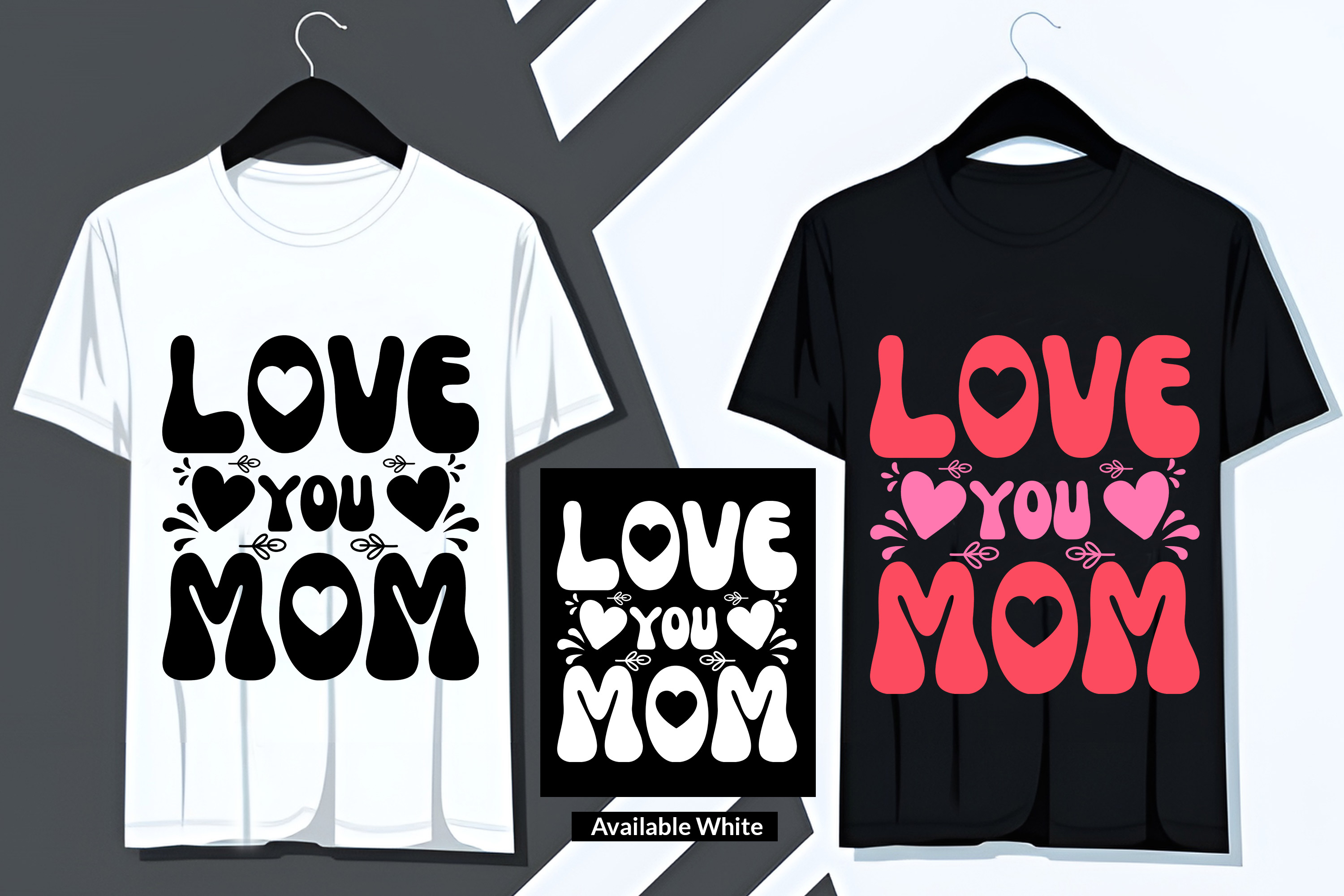 Two t - shirts with the words love you mom and love you mom on them.