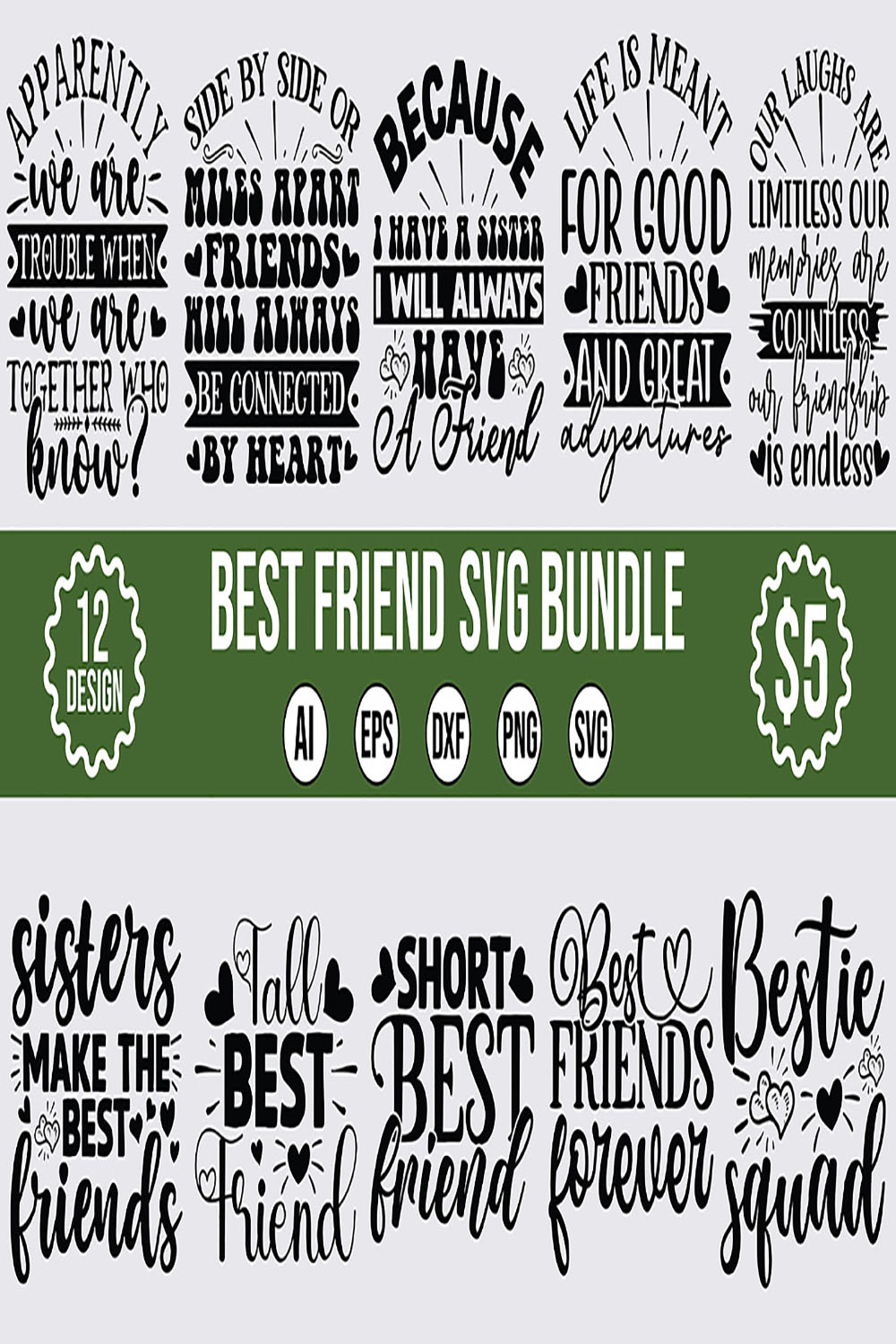 12 Best Friend SVG Design Bundle Vector Template pinterest preview image.