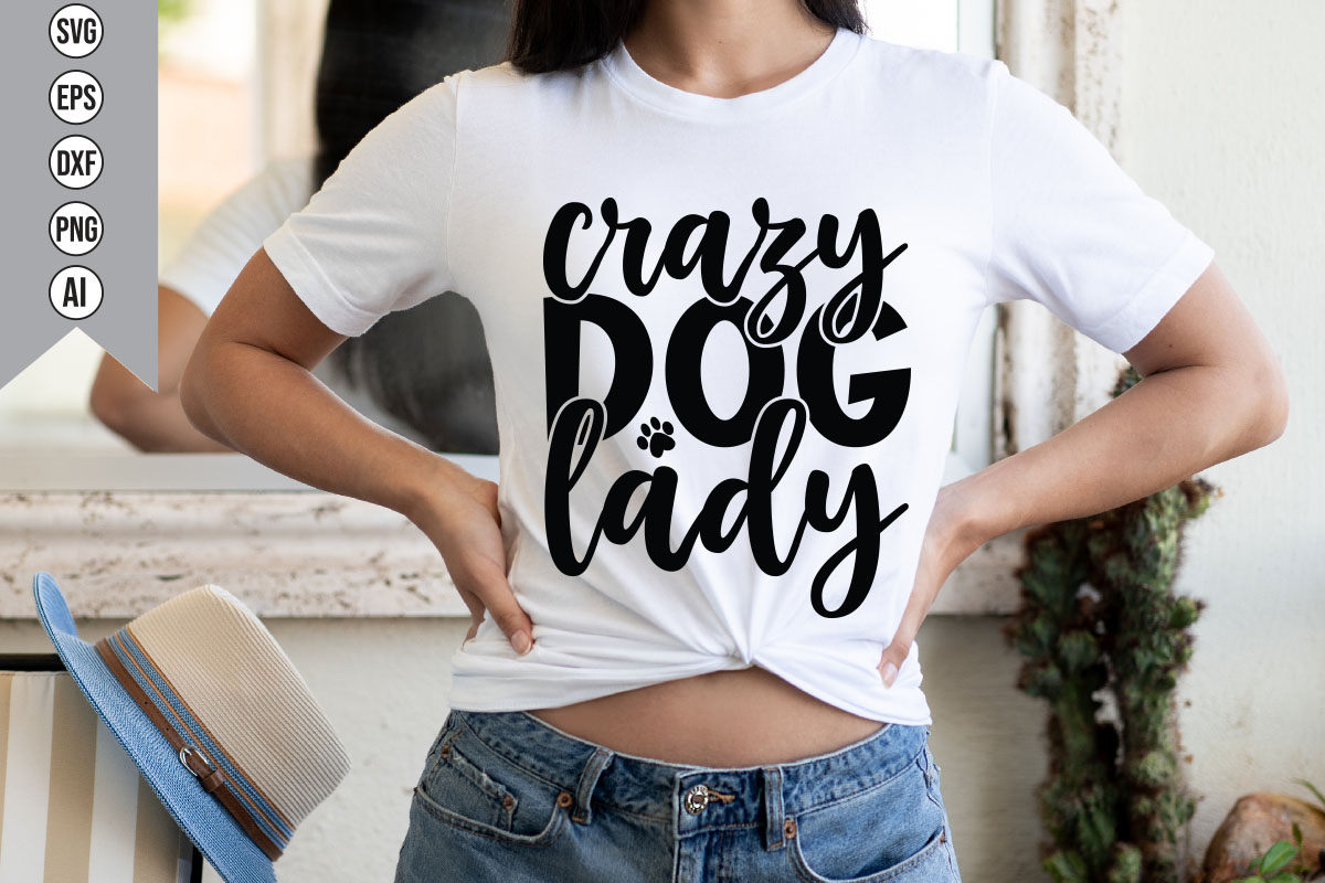 Woman wearing a t - shirt that says crazy dog lady.