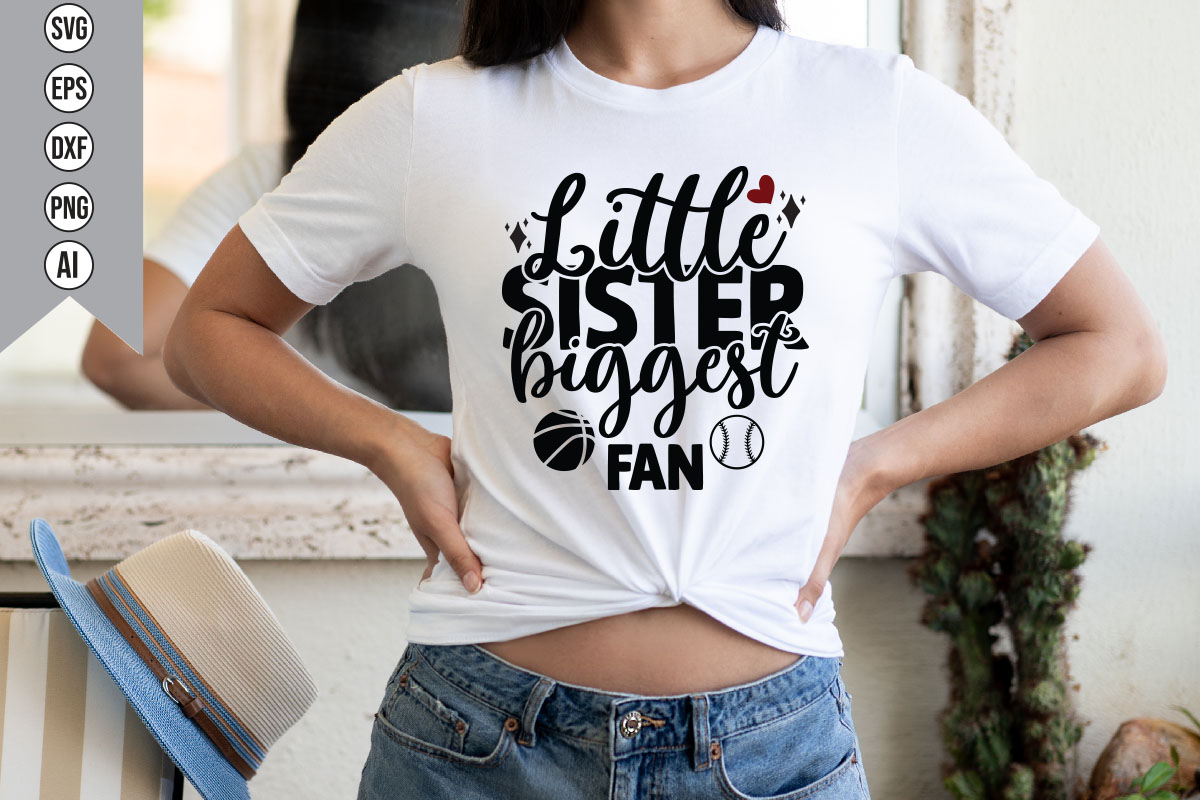 Woman wearing a shirt that says little sister bigger fan.