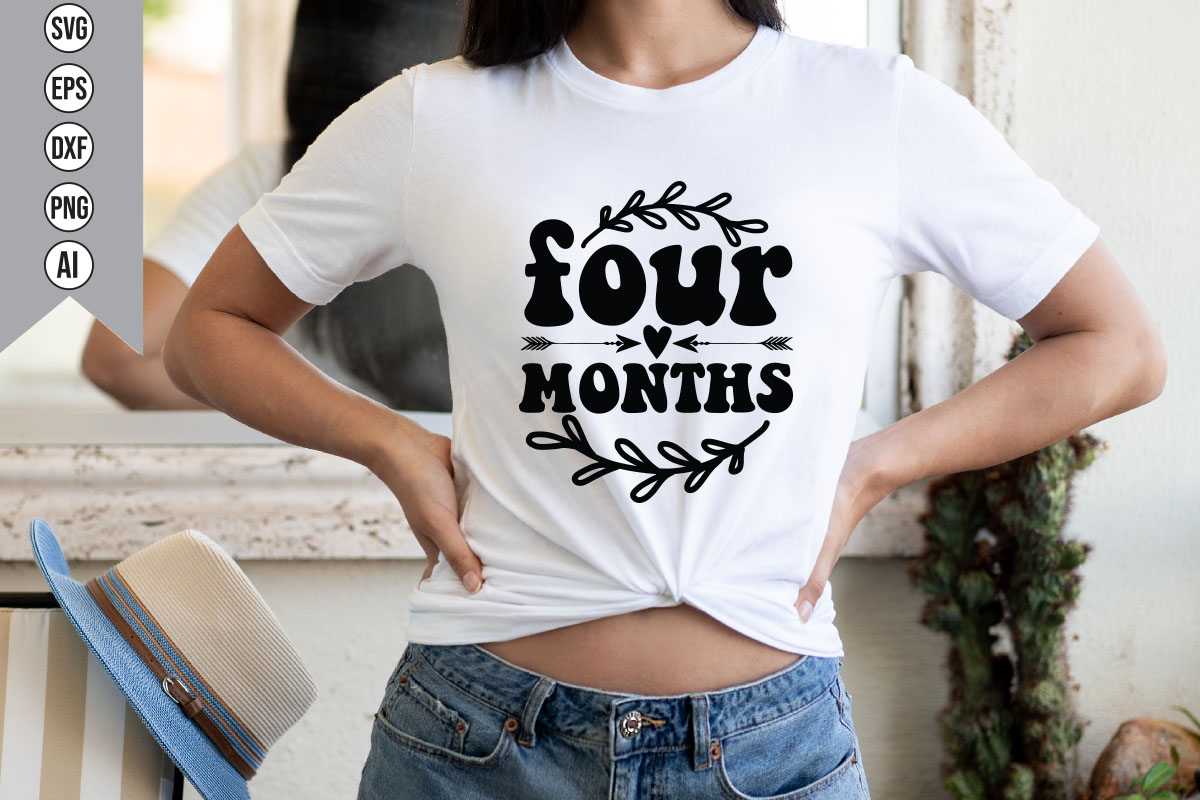 Woman wearing a t - shirt that says four months.