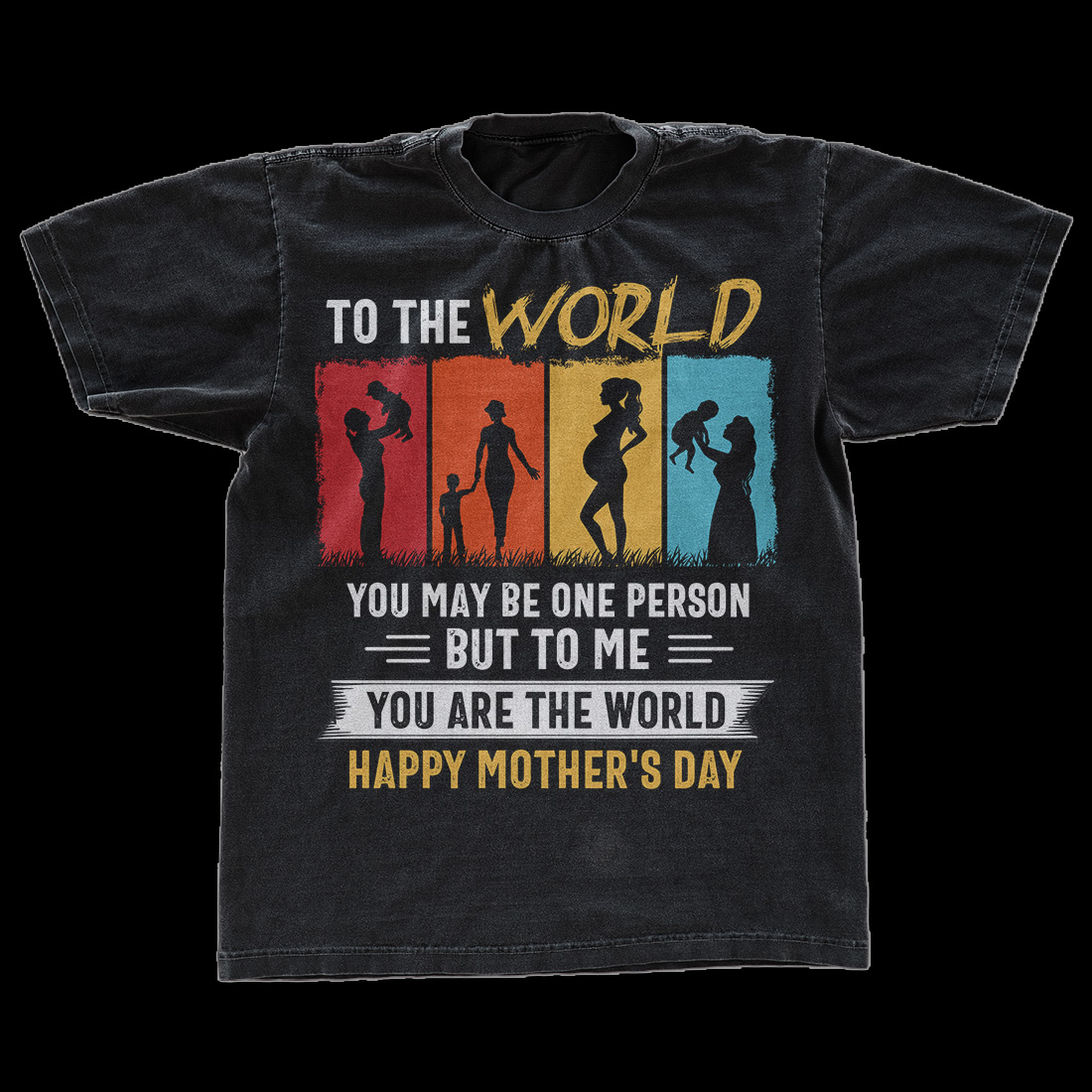 Black t - shirt with the words to the world you may be one person.
