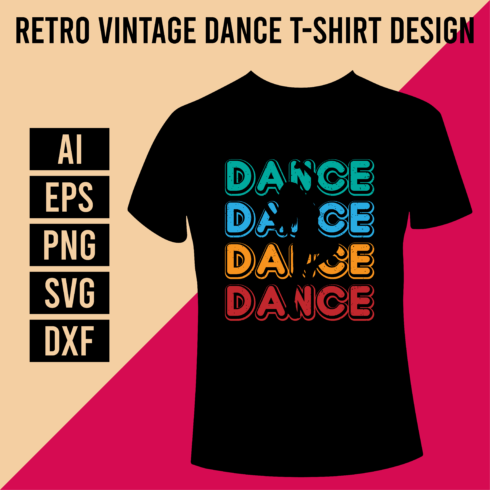 Retro Vintage Dance T-Shirt Design cover image.