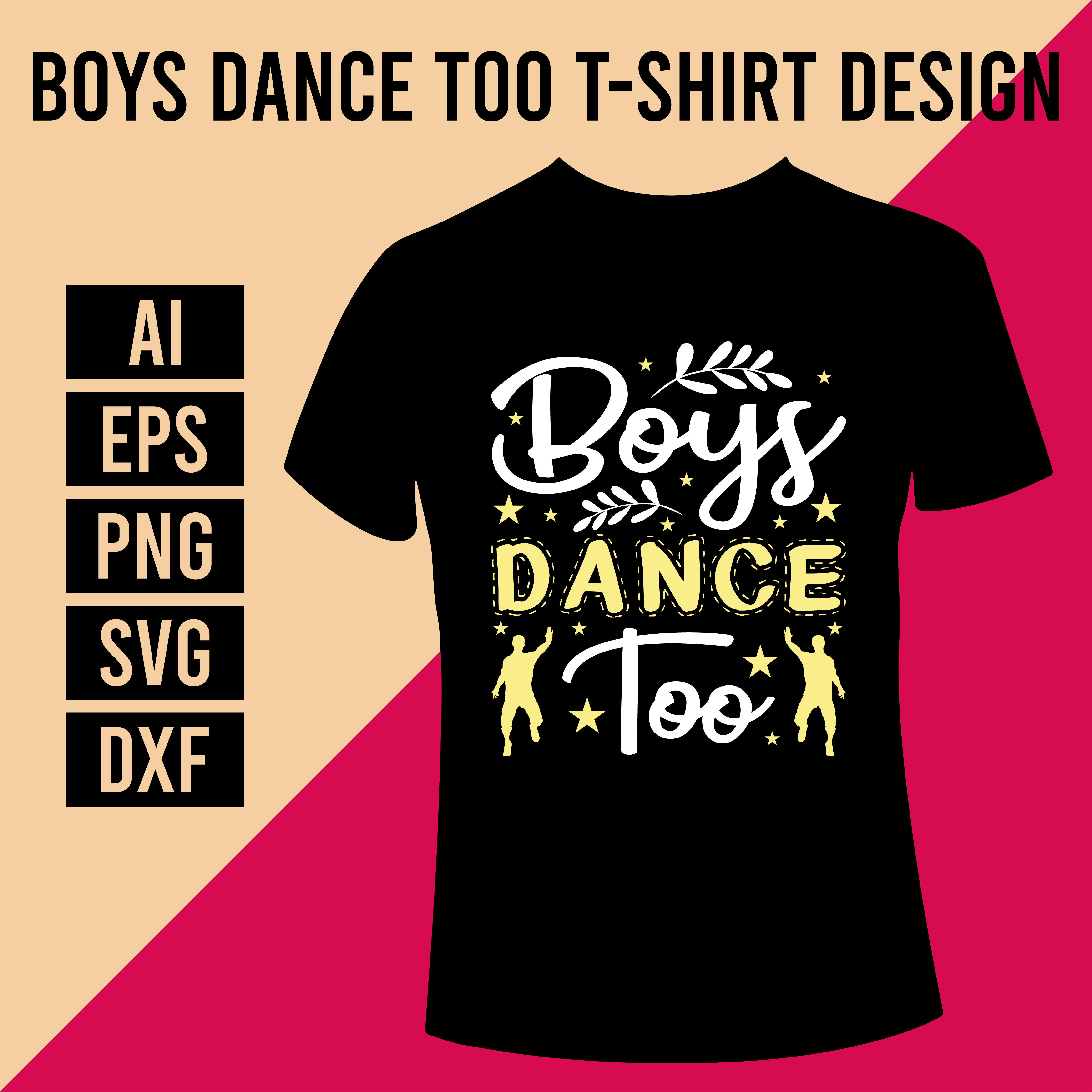 Boys Dance Too T-Shirt Design cover image.