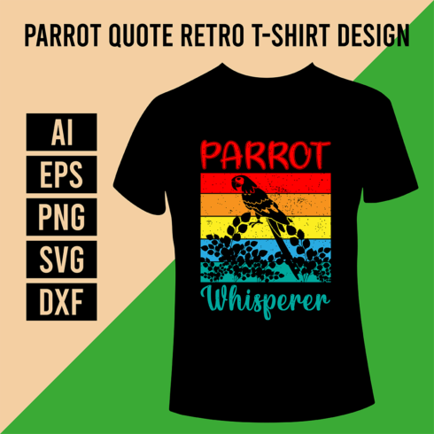 Parrot Quote Retro T-Shirt Design cover image.