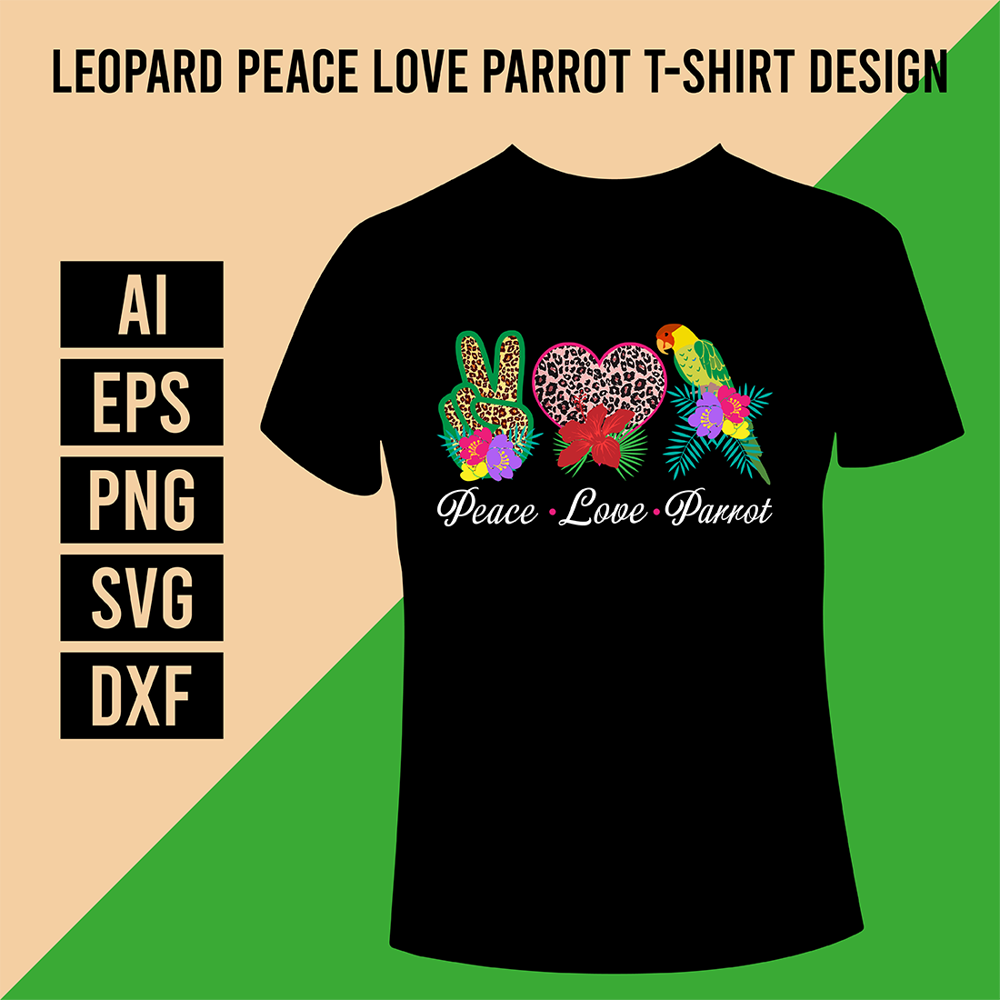Leopard Peace Love Parrot T-Shirt Design cover image.
