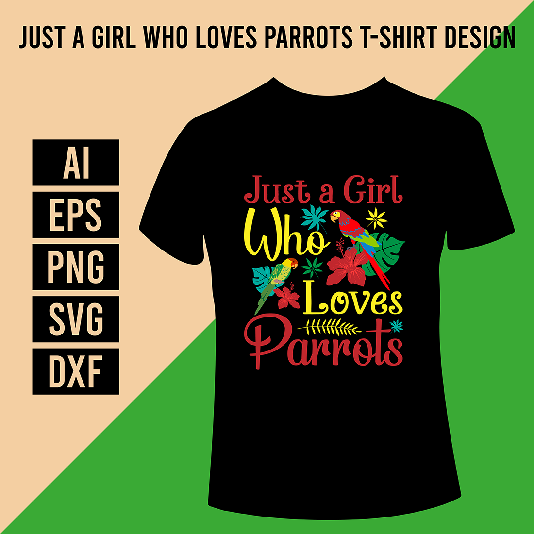 Just a Girl Who Loves Parrots T-Shirt Design cover image.
