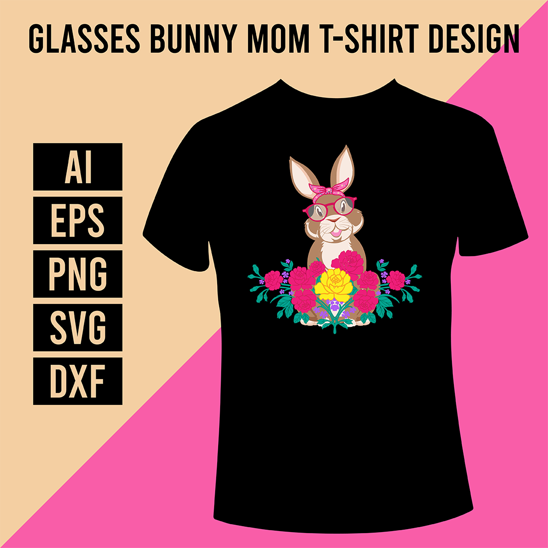 Glasses Bunny Mom T-Shirt Design cover image.