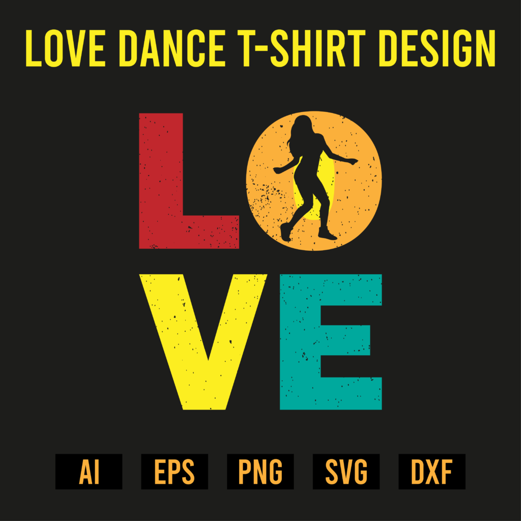 Love Dance T Shirt Design Masterbundles