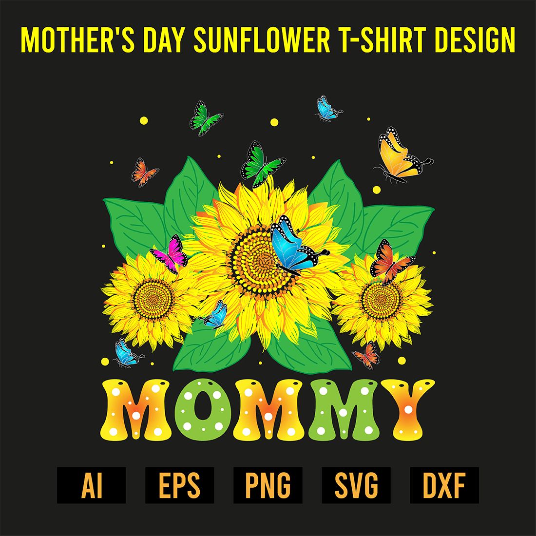 Mother's Day Sunflower T-Shirt Design preview image.