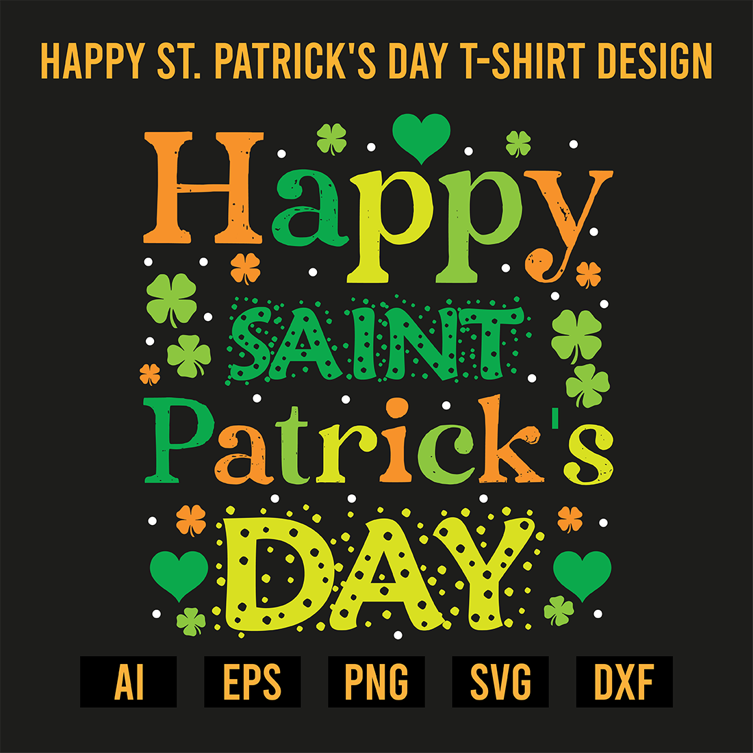 Happy St Patrick's Day T Shirt Design preview image.