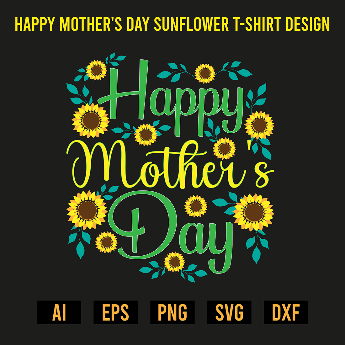 Happy Mother's Day Sunflower T-Shirt Design preview image.