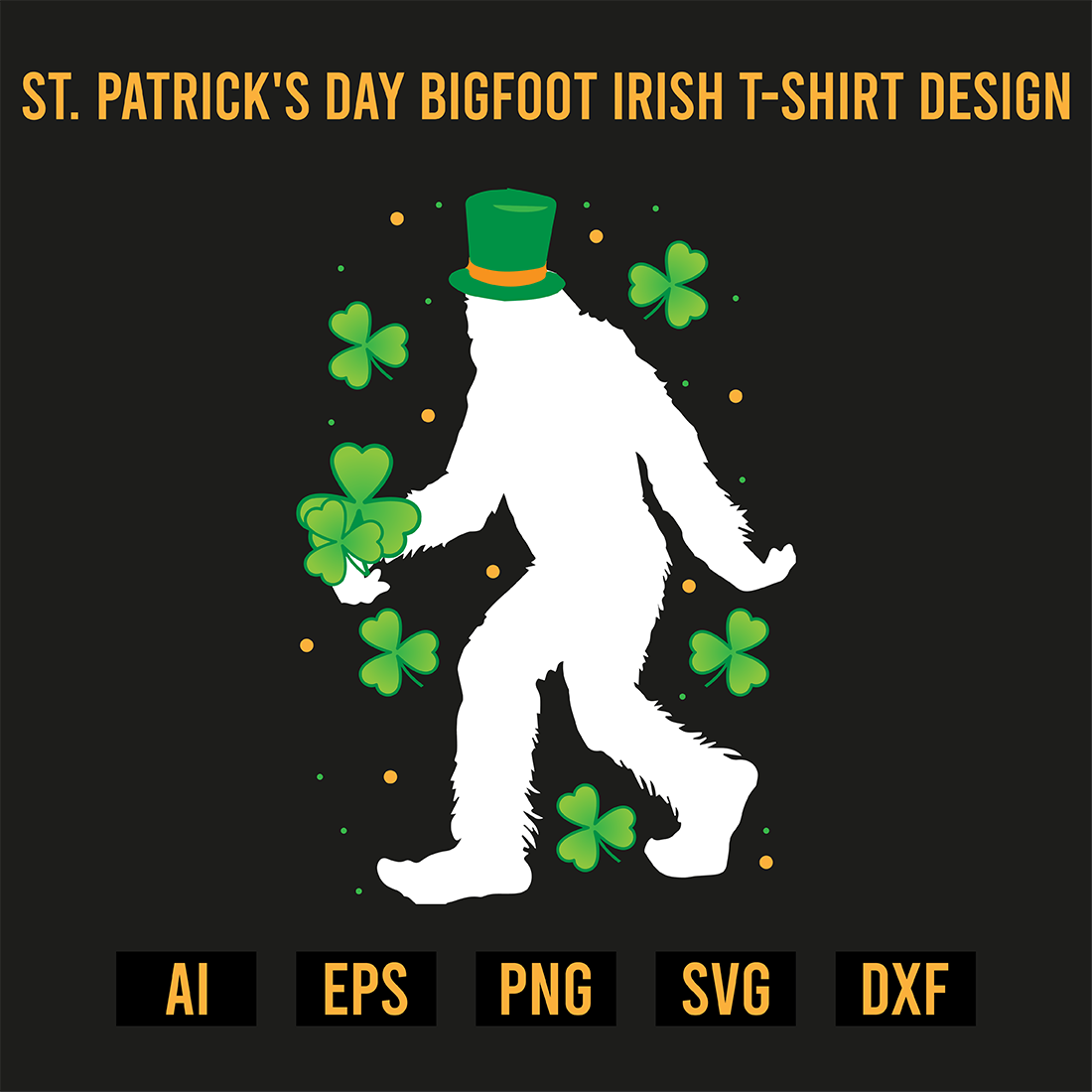 St Patrick's Day Bigfoot Irish T-Shirt Design preview image.