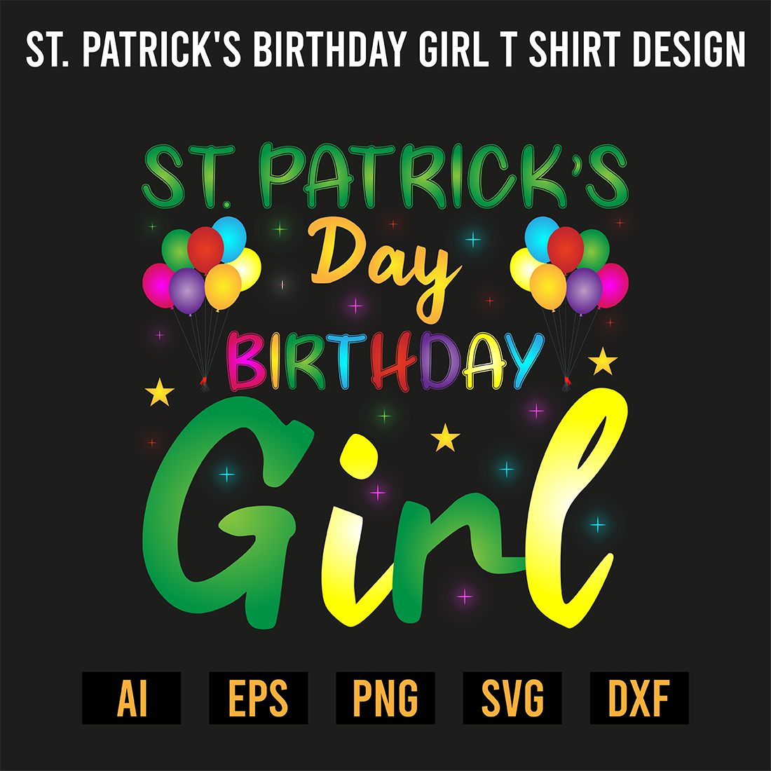 St Patrick's Birthday Girl T Shirt Design preview image.