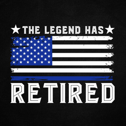 Retired Police Officer Legend Retirement American Flag Svg Cricut File cover image.