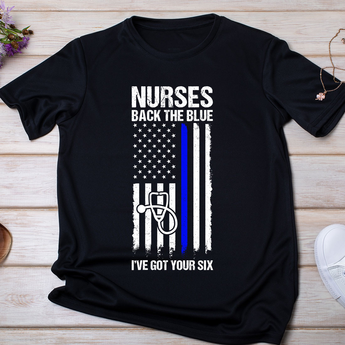 USA Flag Nurses back The Blue I've Got Your Six Funny Nursing Gift