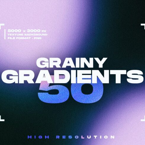 50 Grainy gradients Textures Vol.1 cover image.