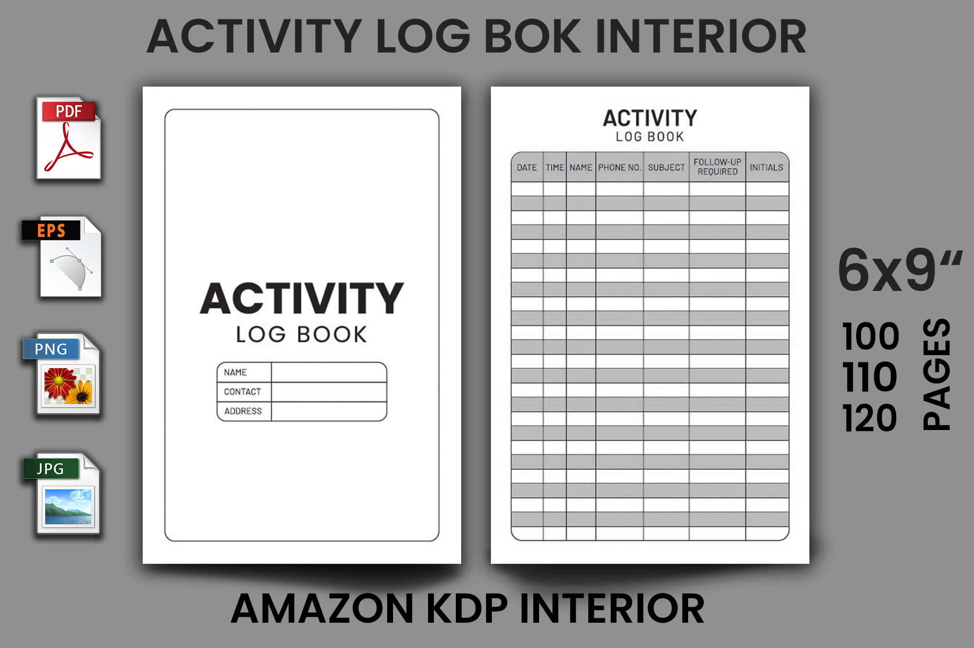 The activity log book is shown with instructions.