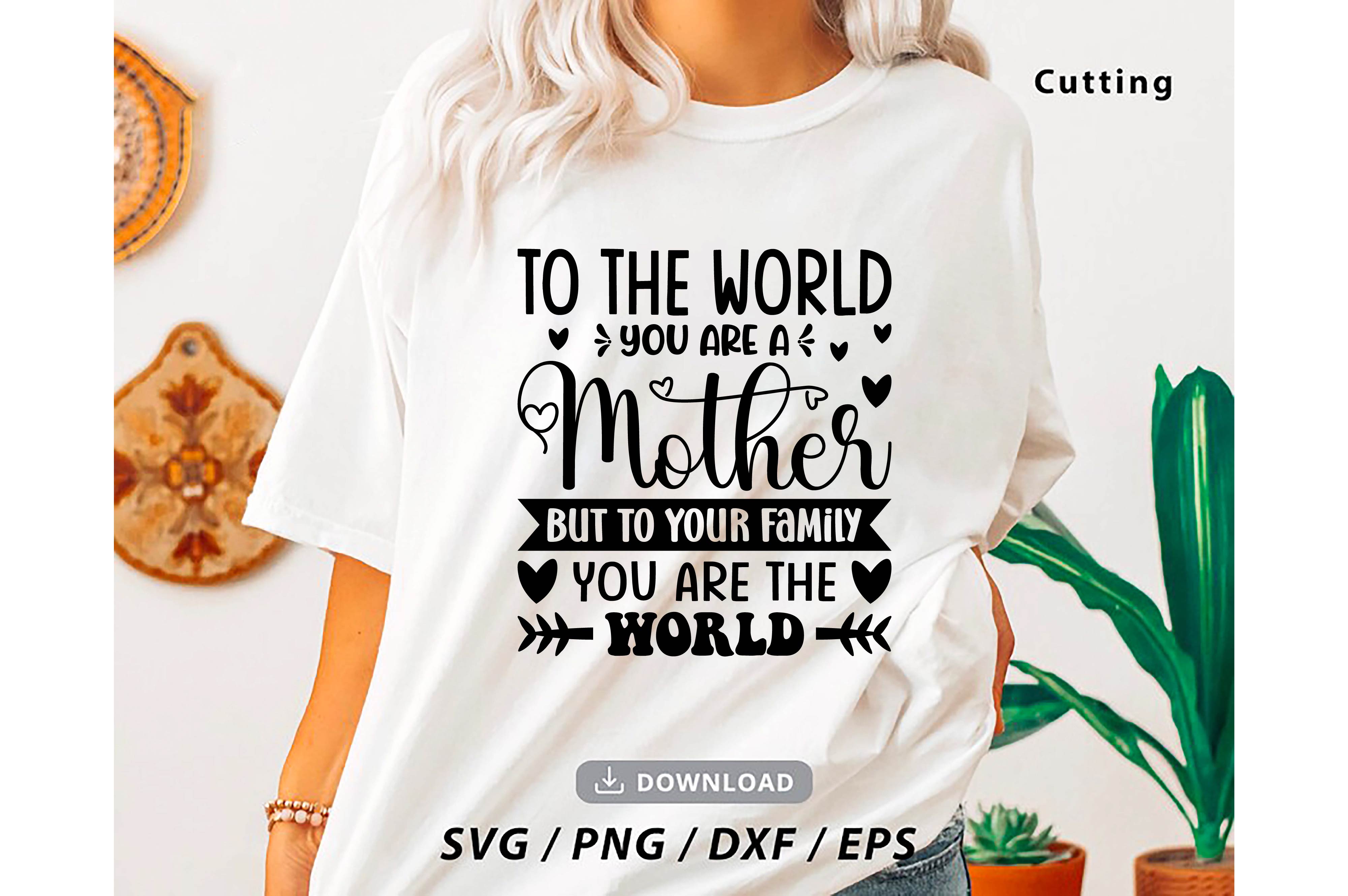 Woman wearing a t - shirt that says to the world you are a mother.