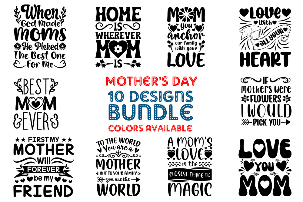 Mother's day bundle of 10 designs.