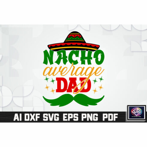 Nacho Average Dad cover image.