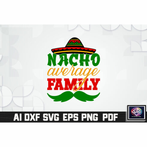 Nacho Average Family cover image.