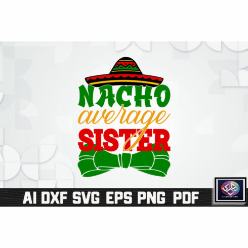 Nacho Average Sister cover image.