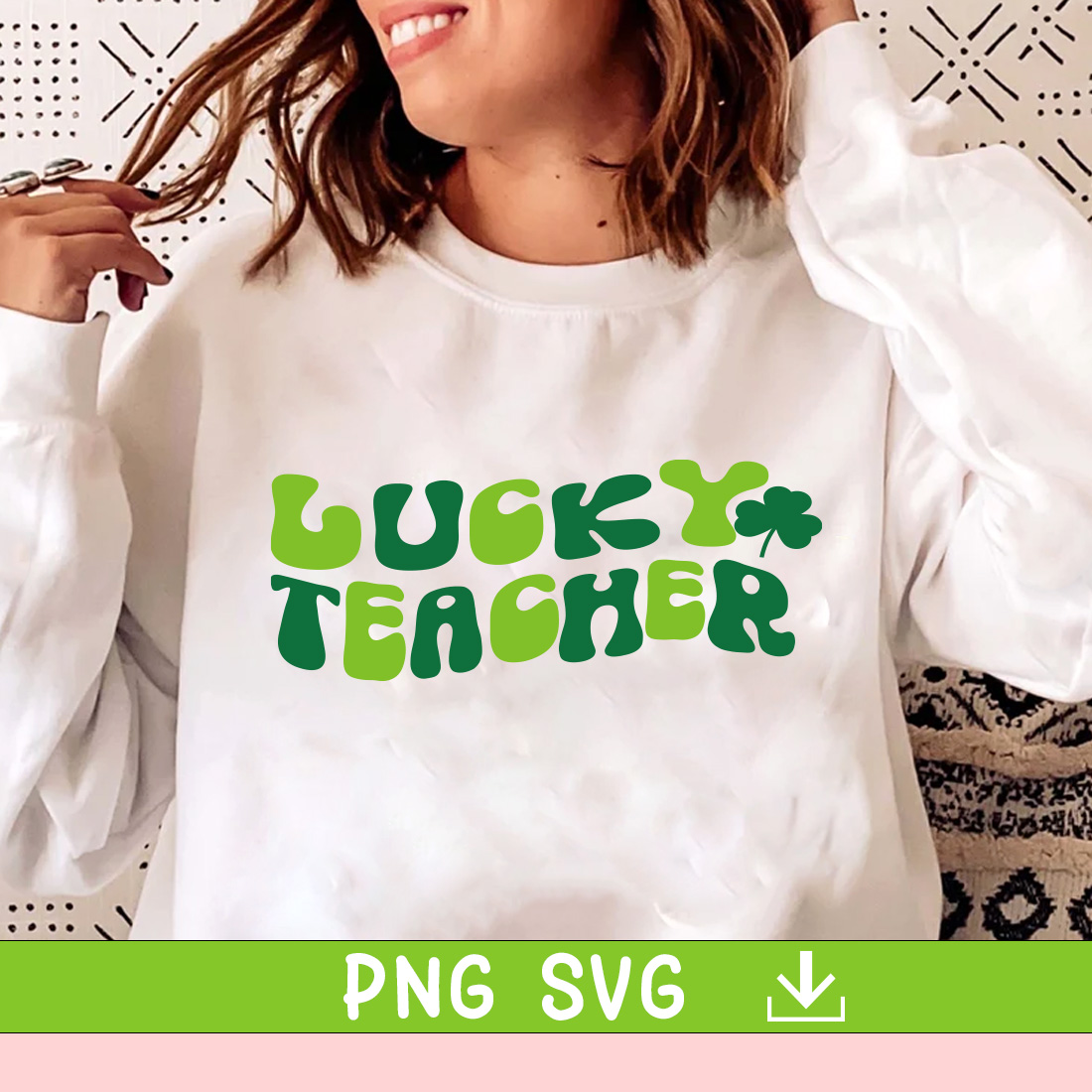 Lucky teacher SVG, St Patricks Day SVG, Gift for Teacher Svg, Irish Svg, Shamrock Svg, Clover Svg, Png Svg Cut Files for Cricut Sublimation cover image.