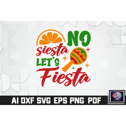 No Siesta Let’s Fiesta cover image.