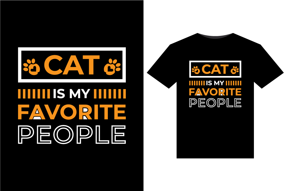 Cat is my favorite people t - shirt.