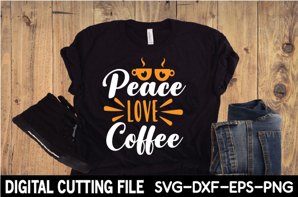 T - shirt that says peace love coffee.